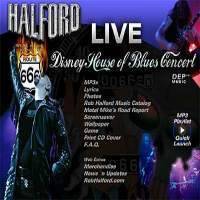 Halford : Disney House of Blues Concert